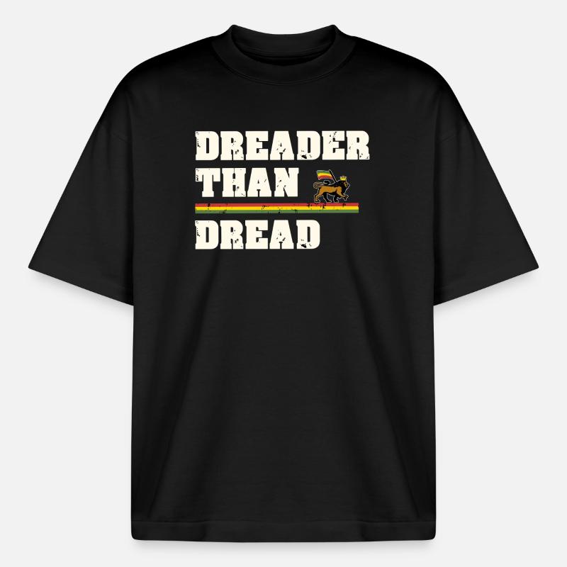 Dreader Than Dread - T-shirt unisexe épais coupe boxy Stanley/Stella - noir