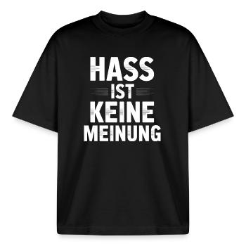 Hass ist keine Meinung - Antifa Tee - Boxy Heavyweight Unisex Organic T-Shirt von Stanley/Stella - Schwarz - Vorne - AI Model Male 185 light (185cm) & AI Model Female 172 dark (172cm)