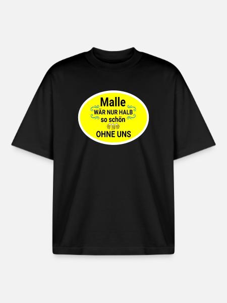Malle Without Us Party Slogan - Boxy Heavyweight Unisex Organic T-Shirt by Stanley/Stella - black