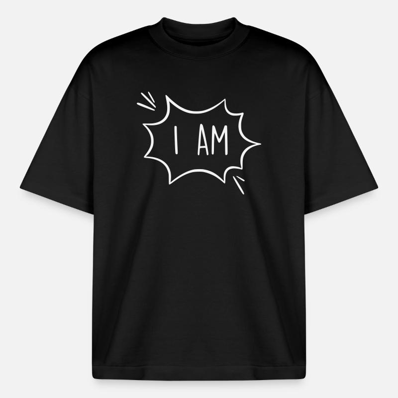 Ich bin: Kraftvolle Comic Sprechblase - Boxy Heavyweight Unisex Organic T-Shirt von Stanley/Stella - Schwarz