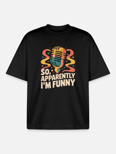 So, apparently I'm funny - Boxy Heavyweight Unisex Organic T-Shirt by Stanley/Stella - black