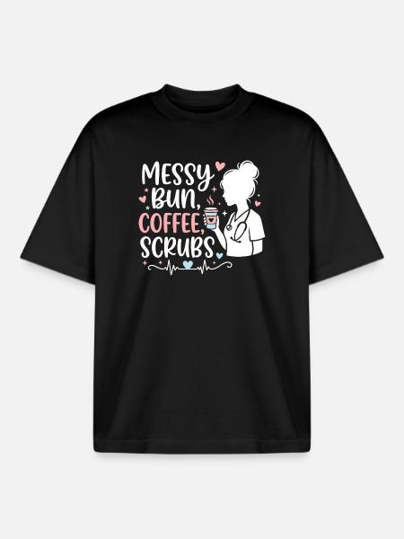 Messy Bun Coffee Scrubs Nurse - Boxy Heavyweight Unisex Organic T-Shirt by Stanley/Stella - black