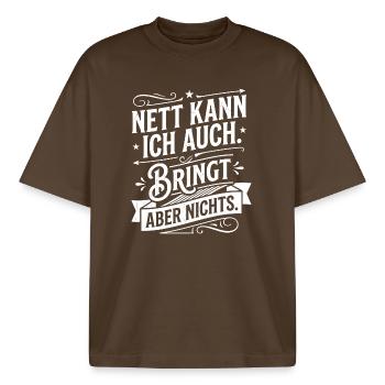 Nett kann ich auch bringt nichts Spruch - Boxy Heavyweight Unisex Organic T-Shirt von Stanley/Stella - Dunkelbraun - Vorne - AI Model Male 185 light (185cm) & AI Model Female 172 dark (172cm)