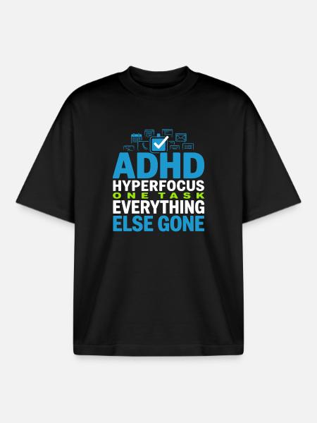 Adhs-hyperfokus-modus Adhs-humor Neurodivergent - Boxy Heavyweight Unisex Organic T-Shirt von Stanley/Stella - Schwarz