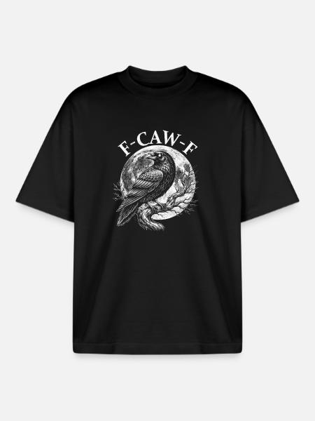 FCawF Chagrijnige Kraai Sarcasme Vogel Woordspeling Humor - Unisex boxy heavyweight biologisch T-shirt Stanley/Stella - zwart