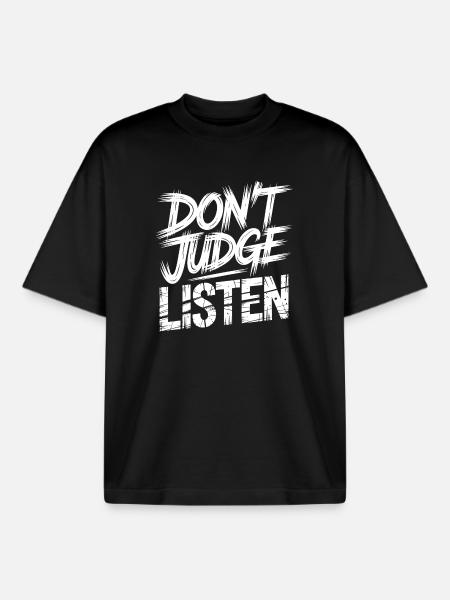 Nicht urteilen, zuhören - Boxy Heavyweight Unisex Organic T-Shirt von Stanley/Stella - Schwarz