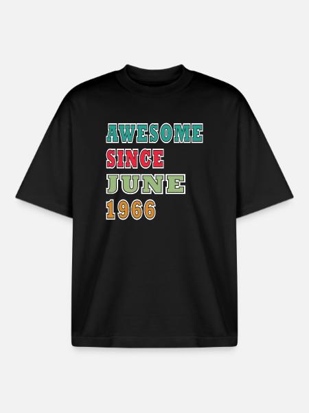 Awesome Since June 1966 - Boxy Heavyweight Unisex Organic T-Shirt by Stanley/Stella - black