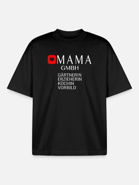 Mama GmbH Spruch Geschenkidee - Boxy Heavyweight Unisex Organic T-Shirt von Stanley/Stella - Schwarz