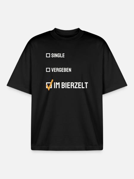 Single Vergeben im Bierzelt – Lustiger Spruch - Boxy Heavyweight Unisex Organic T-Shirt von Stanley/Stella - Schwarz