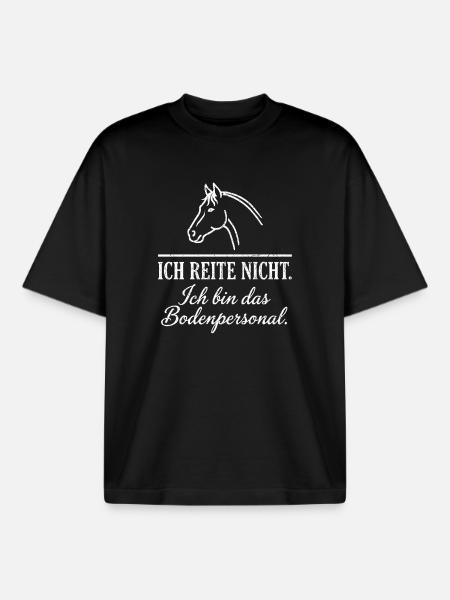 Ich reite nicht Bodenpersonal - Boxy Heavyweight Unisex Organic T-Shirt von Stanley/Stella - Schwarz