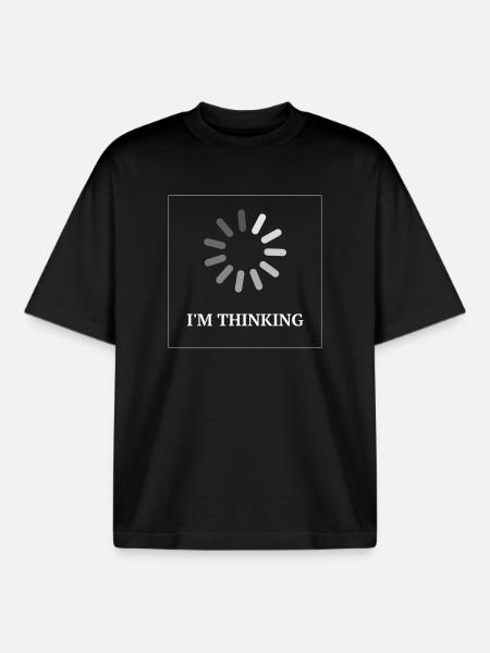 I'm Thinking – Lustiges Loading Design - Boxy Heavyweight Unisex Organic T-Shirt von Stanley/Stella - Schwarz