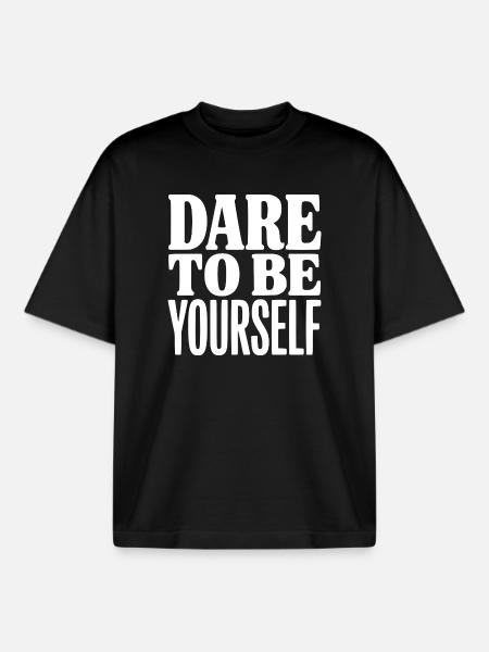 Dare To Be Yourself - Boxy Heavyweight Unisex Organic T-Shirt by Stanley/Stella - black