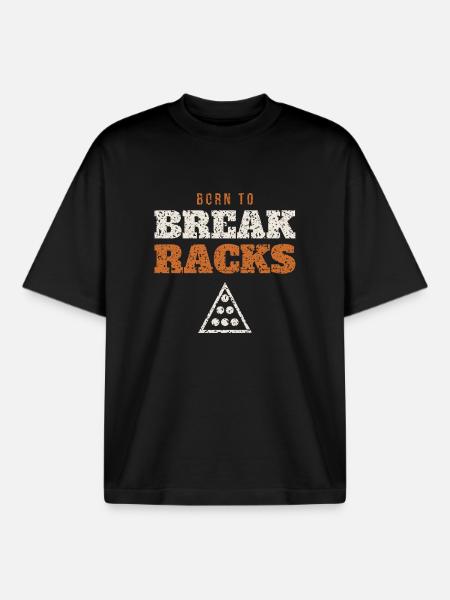 Born To Break Racks Pool - Boxy Heavyweight Unisex Organic T-Shirt by Stanley/Stella - black