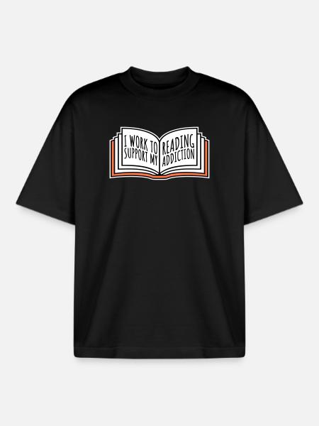 I Work To Support My Reading Addiction Bücher Logo - Boxy Heavyweight Unisex Organic T-Shirt von Stanley/Stella - Schwarz