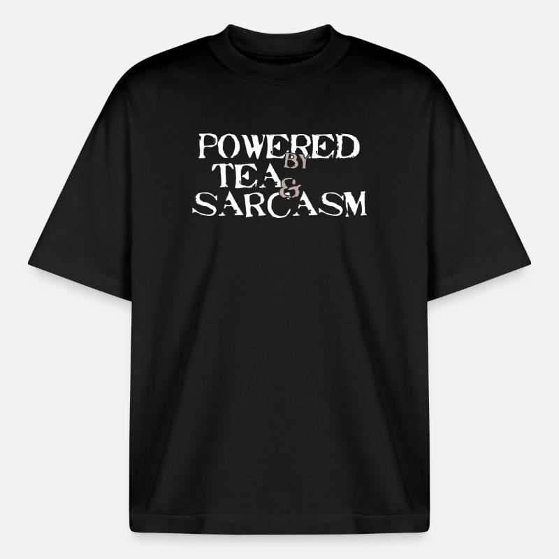 Powered by Tea &amp; Sarcasm - Boxy Heavyweight Unisex Organic T-Shirt by Stanley/Stella - black