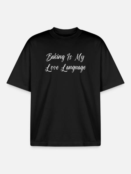 Baking Is My Love Language - Boxy Heavyweight Unisex Organic T-Shirt by Stanley/Stella - black