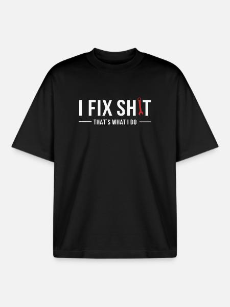 Fix Shit – That's What I Do - Boxy Heavyweight Unisex Organic T-Shirt by Stanley/Stella - black