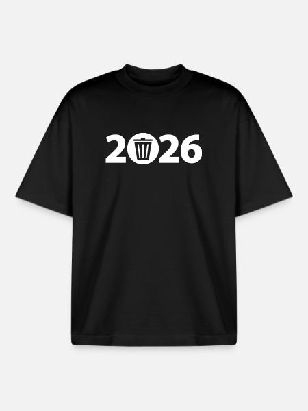 Trash 2026, Waste 2026, Dirt 2026 - Boxy Heavyweight Unisex Organic T-Shirt by Stanley/Stella - black