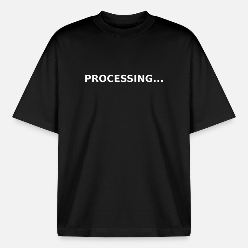 PROCESSING... - Heavyweight Boxy Unisex T-Shirt by Stanley/Stella - black