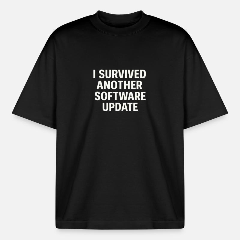 I Survived Another Software Update - Boxy Heavyweight Unisex Organic T-Shirt by Stanley/Stella - black