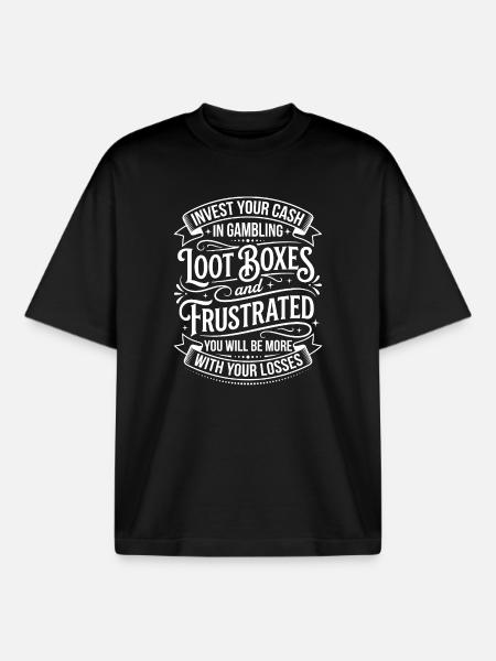 Loot Boxes and Frustration Gambling Satire - Boxy Heavyweight Unisex Organic T-Shirt by Stanley/Stella - black