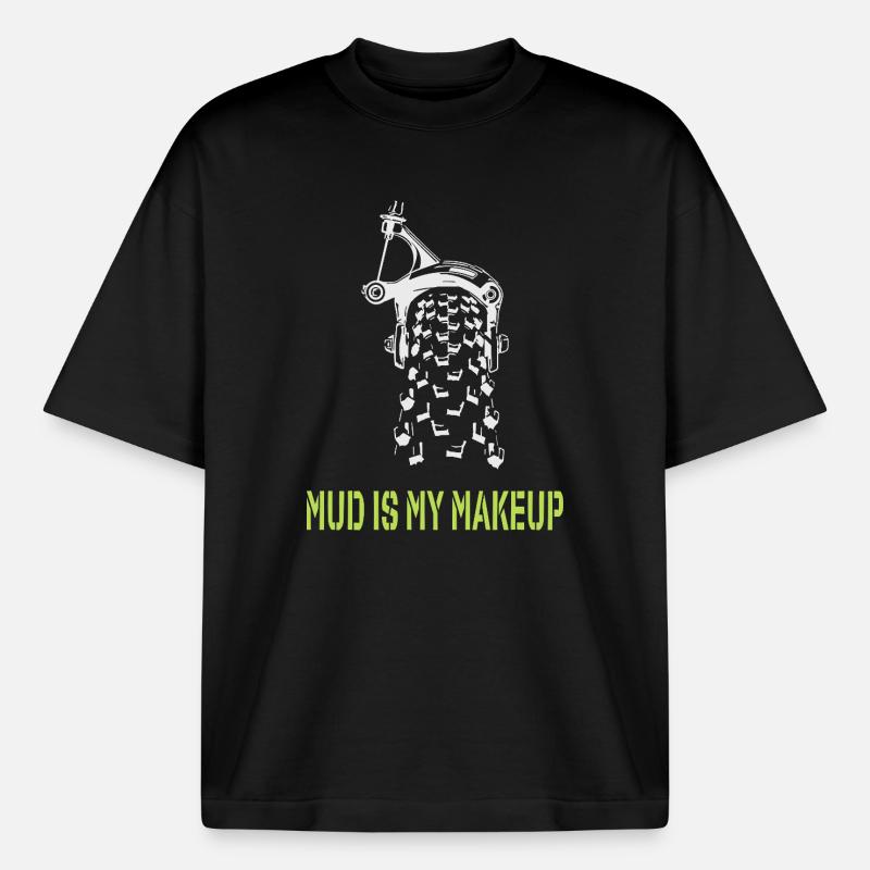 Mud is my Makeup - Boxy Heavyweight Unisex Organic T-Shirt by Stanley/Stella - black