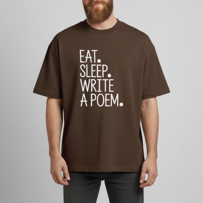 Eat Sleep Write A Poem Heavyweight Boxy Unisex T-Shirt by Stanley/Stella