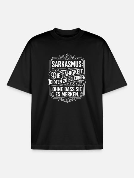 Sarkasmus Fähigkeit Idioten beleidigen - Boxy Heavyweight Unisex Organic T-Shirt von Stanley/Stella - Schwarz