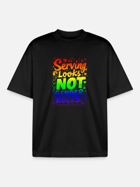 SERVING LOOKS, NOT GENDER ROLES - Boxy Heavyweight Unisex Organic T-Shirt by Stanley/Stella - black