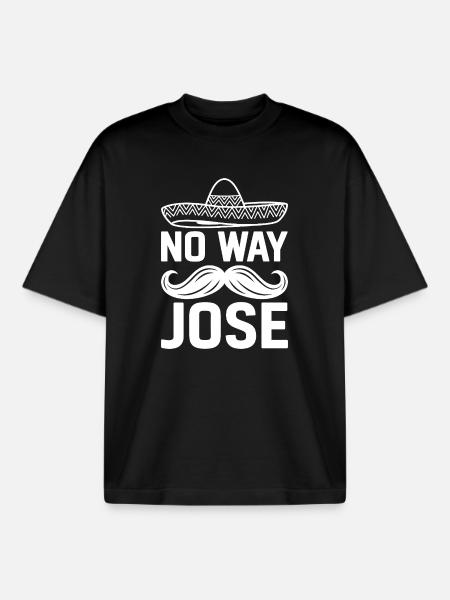 No Way Jose Sombrero Tee - Boxy Heavyweight Unisex Organic T-Shirt by Stanley/Stella - black