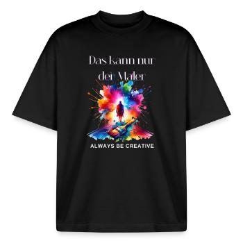 Maler Geschenk - Lustiger Maler Spruch  - Boxy Heavyweight Unisex Organic T-Shirt von Stanley/Stella - Schwarz - Vorne - AI Model Male 185 light (185cm) & AI Model Female 172 dark (172cm)