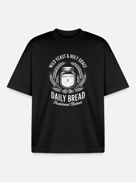 Daily Bread: Wild Yeast Tradition - Boxy Heavyweight Unisex Organic T-Shirt by Stanley/Stella - black