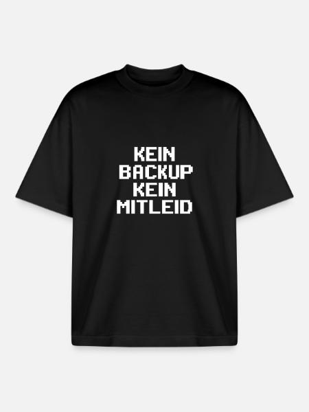 Programmierer Admin - Kein Backup Kein Mitleid - Boxy Heavyweight Unisex Organic T-Shirt von Stanley/Stella - Schwarz