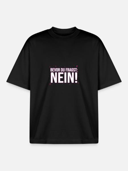 Bevor du fragst nein - Boxy Heavyweight Unisex Organic T-Shirt von Stanley/Stella - Schwarz