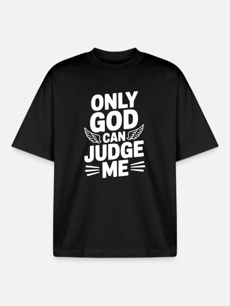 Only God Can Judge Me - Boxy Heavyweight Unisex Organic T-Shirt by Stanley/Stella - black