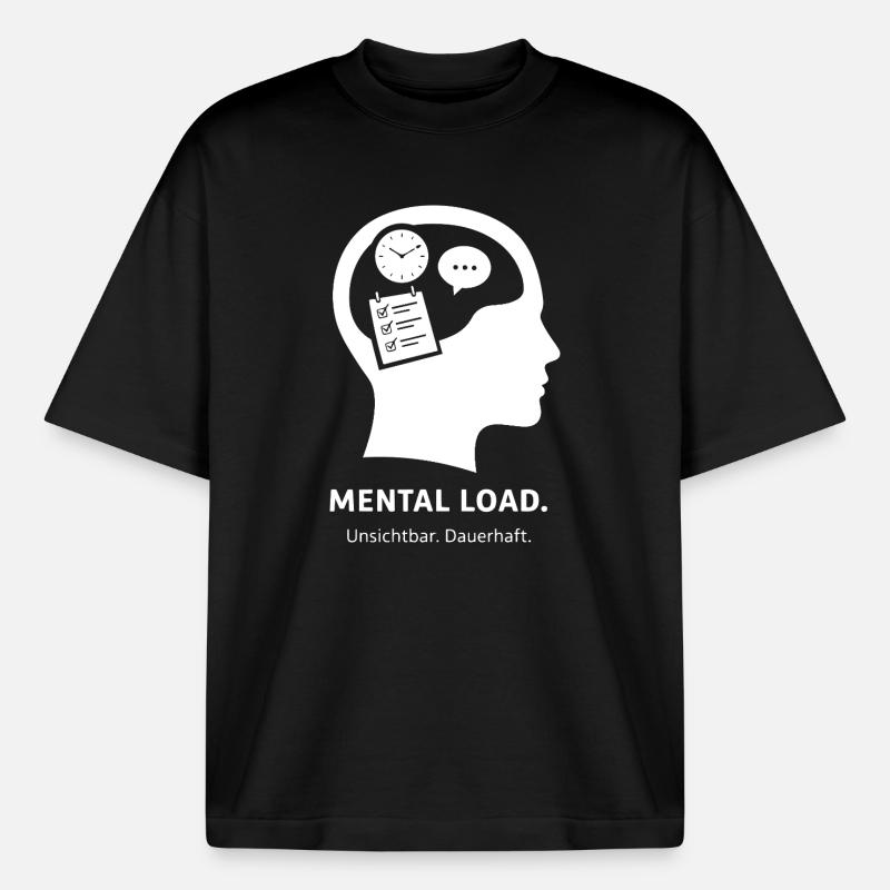 MENTAL LOAD – Unsichtbare Dauerbelastung - Boxy Heavyweight Unisex Organic T-Shirt von Stanley/Stella - Schwarz