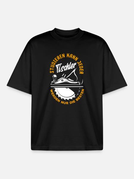 Tischler Werden Nur Beste - Boxy Heavyweight Unisex Organic T-Shirt von Stanley/Stella - Schwarz