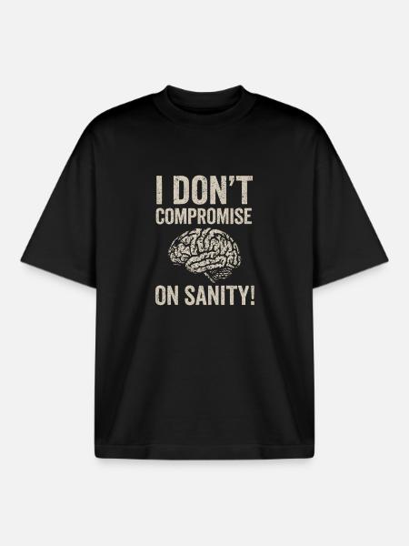 No Compromise on Sanity - Boxy Heavyweight Unisex Organic T-Shirt by Stanley/Stella - black