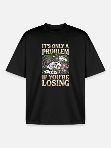 Only a problem if you lose - Boxy Heavyweight Unisex Organic T-Shirt by Stanley/Stella - black