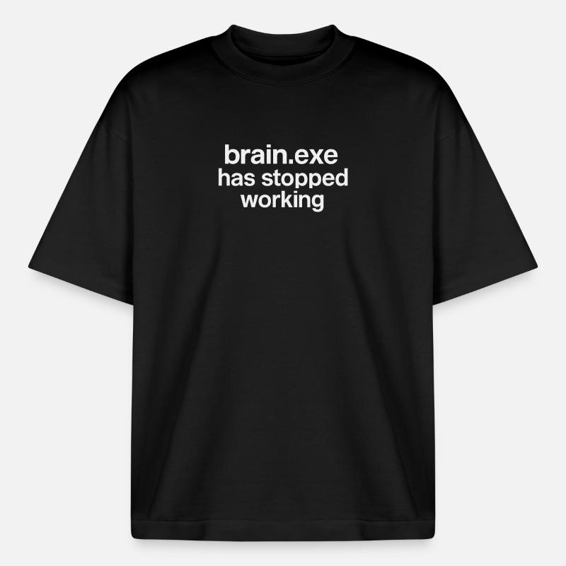 brain.exe has stopped working - Boxy Heavyweight Unisex Organic T-Shirt von Stanley/Stella - Schwarz