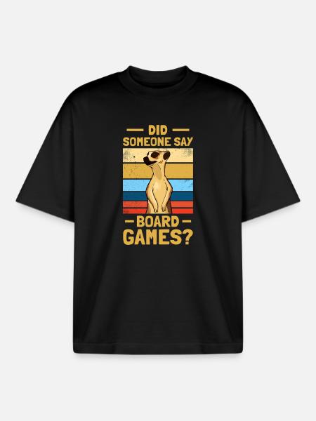Board Games? Board Game Board Game - Boxy Heavyweight Unisex Organic T-Shirt by Stanley/Stella - black
