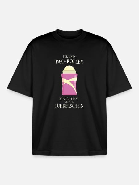 Deo-Roller Geschenk – Führerschein Humor - Boxy Heavyweight Unisex Organic T-Shirt von Stanley/Stella - Schwarz