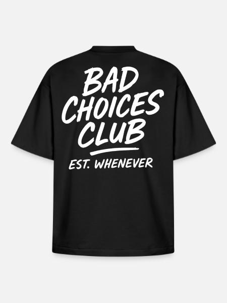 Bad Choices Club Est Whenever - Boxy Heavyweight Unisex Organic T-Shirt by Stanley/Stella - black