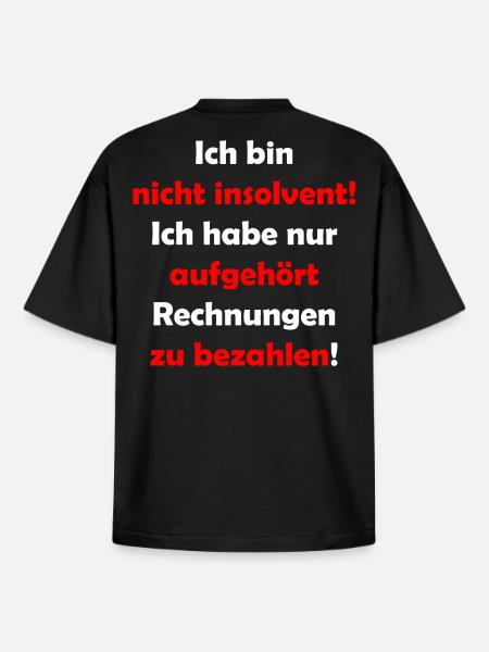I am not insolvent - Boxy Heavyweight Unisex Organic T-Shirt by Stanley/Stella - black