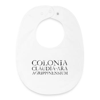 COLONIA CLAUDIA ARA AGRPPINENSIUM Köln (Vintage) - Baby Organic Lätzchen - Weiß - Vorne