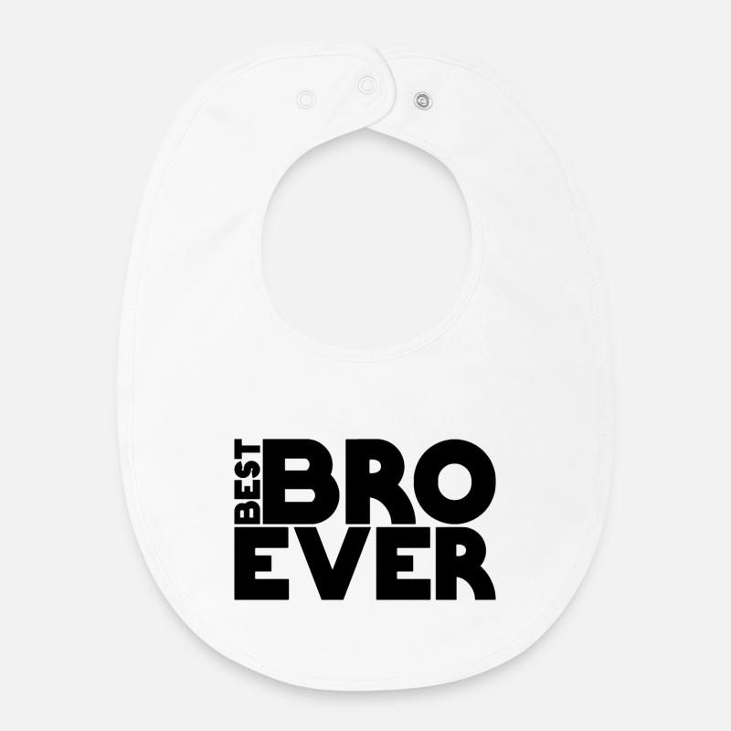 Best BRO ever - Bavoir bébé bio - blanc