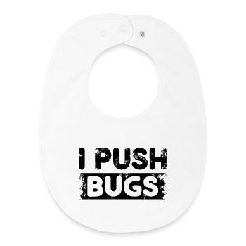 Je pousse les bugs - Bavoir bébé bio - blanc - Devant