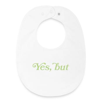 Yes, but – Minimalistisches Statement - Bavoir bébé bio - blanc - Devant