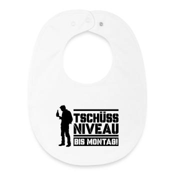 Tschüss Niveau bis Montag - Baby Organic Lätzchen - Weiß - Vorne