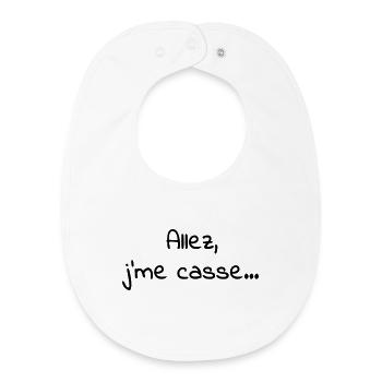 Allez_jme_casse - Bavoir bébé bio - blanc - Devant